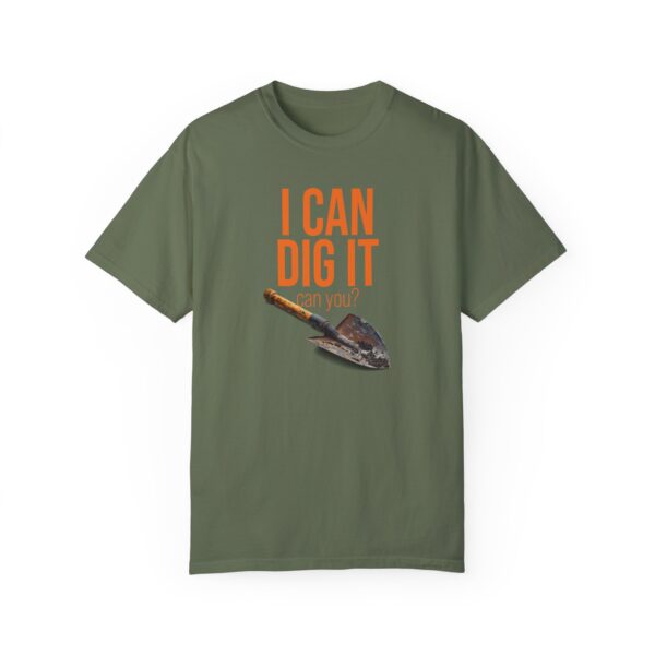 I CAN DIG IT Unisex T-Shirt for Field Enthusiasts - Image 5